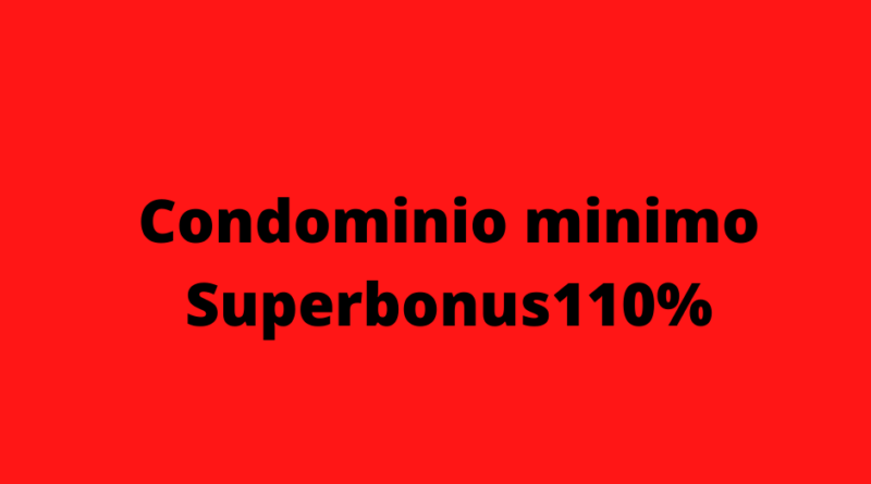 Condominio minimo e Superbonus 110